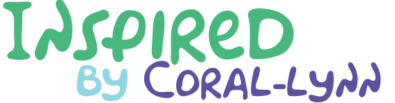 Inspired by Coral-Lynn